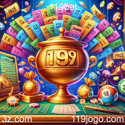 Descubra a Emoção da Loteria no 119bet